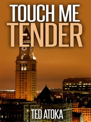 cover image of Touch Me Tender